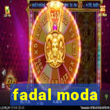 fadal moda